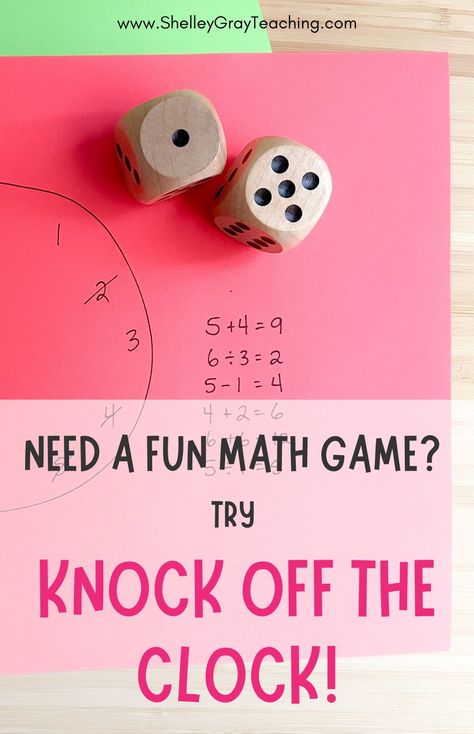 If you're looking for a fun math game to use for math warm-ups in your math class, check out Knock Off the Clock! This fast-paced game can be used with any operation - addition, subtraction, multiplication or division. Your students need two dice, a pencil and paper and they're ready to play! Find this game, along with more math games, math activities, math projects and math resources at www.ShelleyGrayTeaching.com Addition Fun Activities Math Games, Math Game Night At School, Math Relay Race, Math Learning Games, Math Games For Third Grade, Math And Science Night Activities, Grade 5 Math Games, Math Games Grade 2, How To Make Math Fun