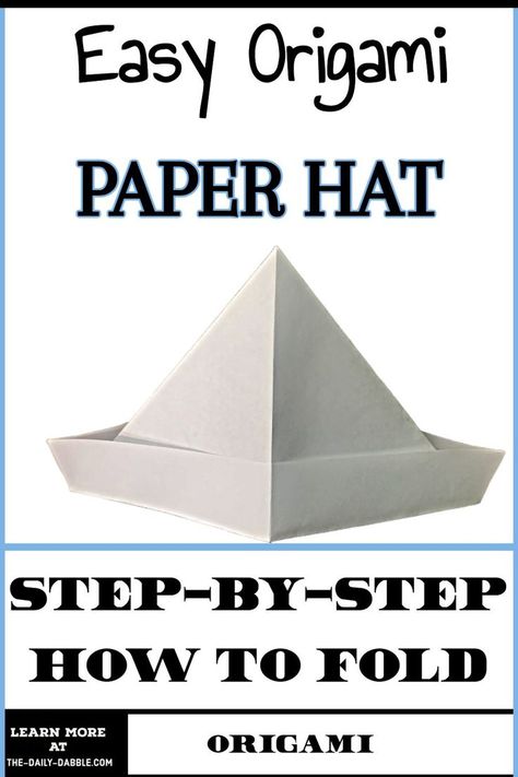 How To Make A Paper Hat Step By Step, Folding A Paper Hat, How To Fold A Paper Hat, Paper Hat Origami, Making A Hat Out Of Paper, Easy Origami For Beginners Step By Step, Diy Paper Hats For Kids, Origami Hat Tutorial, Paper Hats Diy How To Make