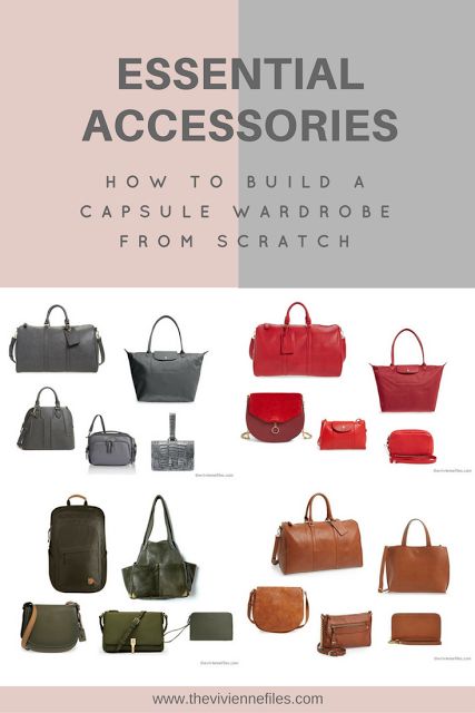 How to add essential accessories to a capsule wardrobe - building a wardrobe of bags and purses. Essential Handbags Capsule Wardrobe, Handbag Capsule Wardrobe, Purse Capsule Wardrobe, Essential Purses, French Minimalist Wardrobe, Building A Wardrobe, Fashion Terminology, Wardrobe Building, Dramatic Earrings