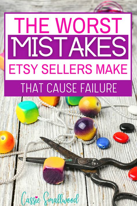 The worst mistakes that Etsy sellers make that cause failure. How To Start Selling Crafts, Best Selling Shirts On Etsy, Amigurumi Patterns, How Do You Start An Etsy Shop, How To Get Started Selling On Etsy, How To Calculate Shipping On Etsy, Etsy Shop Policies, Etsy Shop Goals, Etsy Shop Branding Ideas