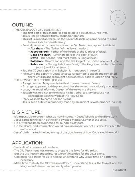 A five minute Bible study through the Gospel of Matthew. Each outline includes key details and applications from one chapter of the Bible. 

In today's outline, we tackle chapter 1 and discuss: the genealogy of Jesus and the news of Jesus' birth. Matthew Chapter 1, Chapter Outline, Matthew Bible, Gospel Of Matthew, Genealogy Of Jesus, Bible Journal Notebooks, Book Of Matthew, Matthew 1, Bible In A Year