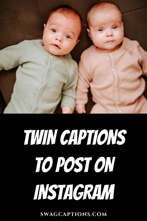 Twinning made easy! Discover the ultimate Twin Captions to post on Instagram and double the impact of your photos! Get ready for some serious twin magic! Twin Birthday Captions Instagram, Twin Announcement Ideas Funny, Teething Quotes, Twin Captions Instagram, Twin Birthday Quotes, Twins Quotes Funny, Maternity Necessities, Twin Sister Quotes, Quotes For Twins