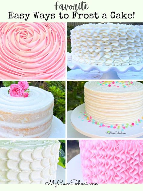 How to Frost a Cake (Easy Techniques!) - My Cake School Ways To Frost A Cake, Different Frosting Techniques, Easy Layer Cake Decorating, Easy Icing Designs Cake, Side Of Cake Decorating, Butter Frosting Cake Designs, Smooth Cake Frosting Icing Techniques, Easy Frosting Techniques, Icing Styles On Cake