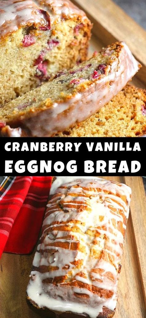 This scrumptious Cranberry Vanilla Eggnog Bread is perfect for breakfast, brunch, dessert…or even as an anytime snack over the holidays! Best of all, it’s easy to make as well! Eggnog Bread, Shortbread Bites, Brunch Dessert, New Year's Desserts, Holiday Bread, Christmas Desserts Easy, Vegan Candies, Festive Desserts, Eggnog Recipe