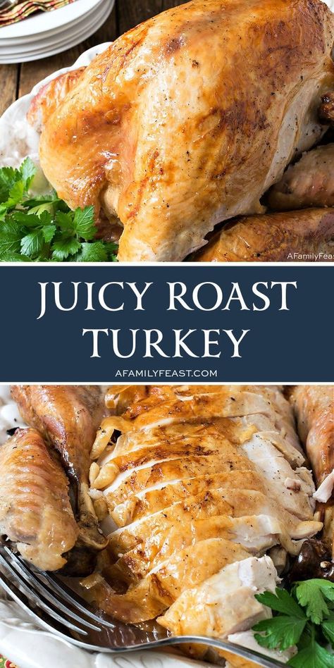 Juicy Roast Turkey - A Family Feast® Best Juicy Turkey Recipe, Juicy Turkey Recipe, Sage Salt, Buttery Recipes, Turkey Pan, Best Turkey Recipe, Best Thanksgiving Turkey Recipe, Juicy Turkey, Roast Turkey Recipes