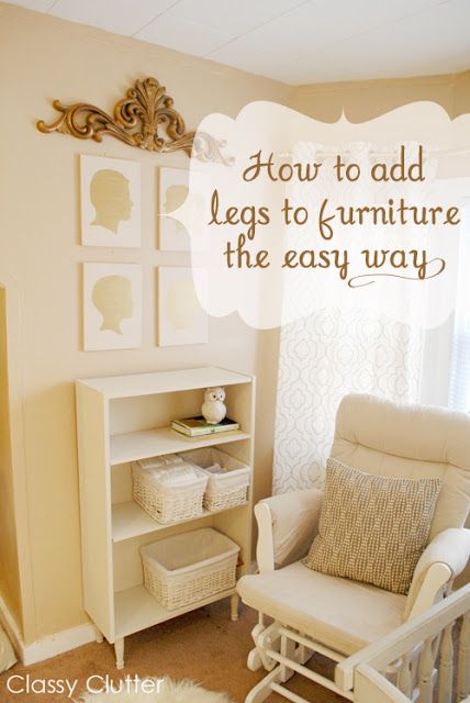 How to add legs to furniture - Classy Clutter Add Legs To Furniture, Halloween Nails Simple, Nursery Nook, Spooky Ideas, Laminate Furniture, Super Nails, Nails Simple, Halloween Nail, Redo Furniture