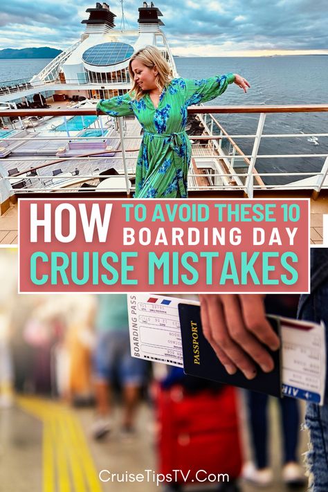 These 10 Boarding Day Cruise Mistakes will DERAIL your Cruise! How things go on the first day of your cruise is largely up to YOU. While there are things that will be out of your control, here are ten things we think you should avoid on day 1 of your cruise (aka boarding day cruise mistakes) so you can take CONTROL and have the best stress-free embarkation day experience. | Cruise Travel Hacks | Cruise Tips and Tricks | Cruise Travel | Packing List | Cruising Power | Destination | Cruise Tips TV Cruise Boarding Outfit, Cruise Tips And Tricks, Embarkation Day, Cruise Packing Tips, Travel Packing List, Cruise Packing, Cruise Planning, Cruise Excursions, Vertical Images