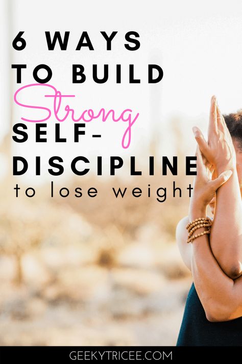 How To Create Self Discipline, Tips To Be Disciplined, Self Discipline Eating, Biblical Self Discipline, How To Stay Disciplined Diet, Losing Weight Psychology, How To Gain Self Discipline, How To Gain Discipline, How To Become Self Disciplined