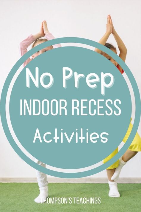 Indoor Recess Ideas Preschool, Inside Recess Games, Indoor Kid Activities, Indoor Recess Games, Indoor Recess Activities, Elementary Games, School Recess, Recess Activities, Recess Games