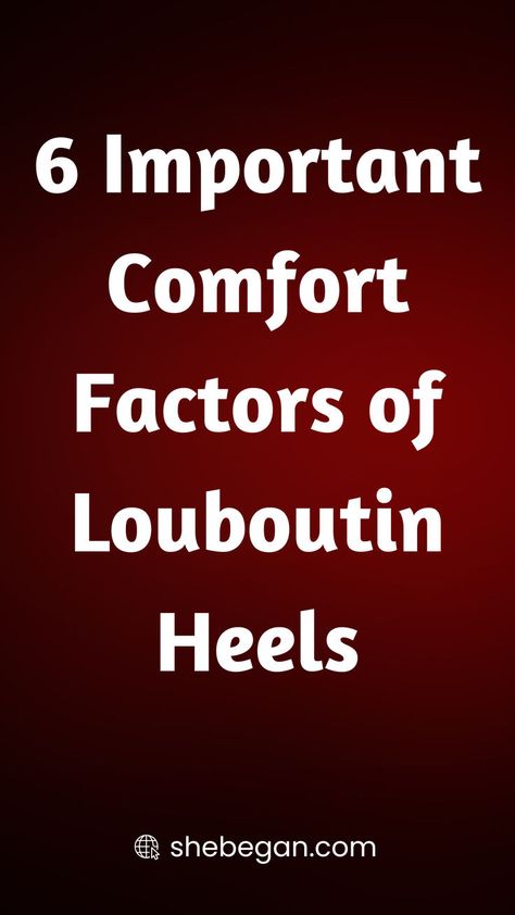 The comfort of Louboutin heels compared to other brands depends on individual preferences, foot anatomy, and the specific style of the shoe. While some people find Louboutins comfortable, others may experience discomfort. Here are 6 important comfort factors of Louboutin heels that make them stand out. Foot Anatomy, Heels Comfortable, Red Louboutin, Dating World, Louboutin Heels, Most Comfortable Shoes, Some People, Fashion Games, Comfortable Shoes