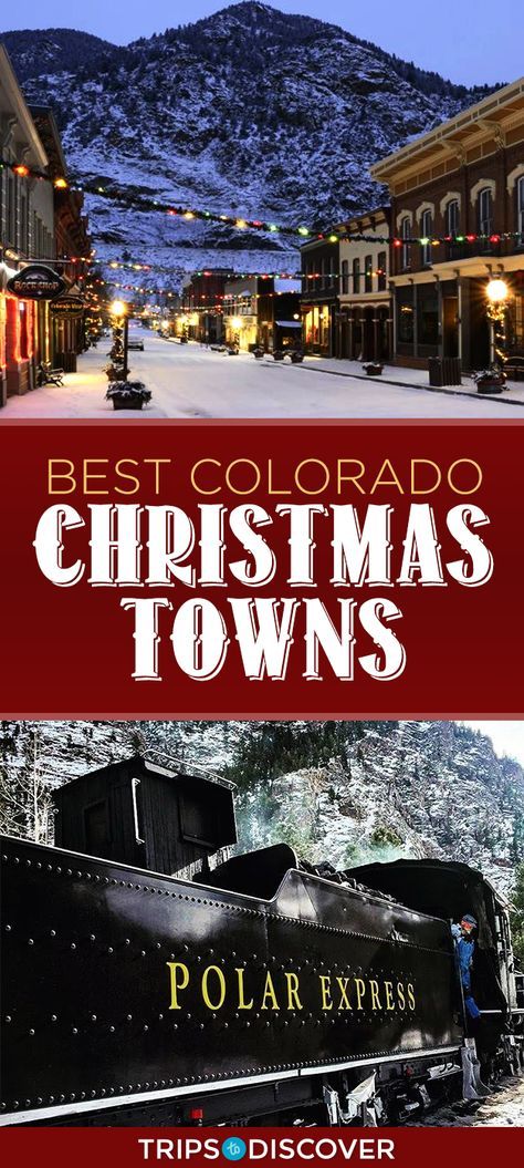 Christmas Towns To Visit, Colorado Christmas, Christmas Towns, Colorado Towns, Colorado Living, Disney Cute, Christmas Destinations, Explore Colorado, Colorado Winter