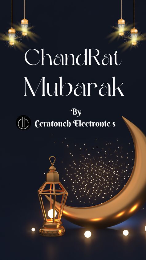 chand rat mubarak💞 by ceratouch electronics #chandratmubarak #eidfitrmubarak Chand Rat De, Chan Mubarak, Chand Rat Mubarak Photo, Chand Rat Mubarak, Chand Rat, Best Eid Mubarak Wishes, Chand Mubarak, Eid Mubarak Wishes, Good Morning Breakfast