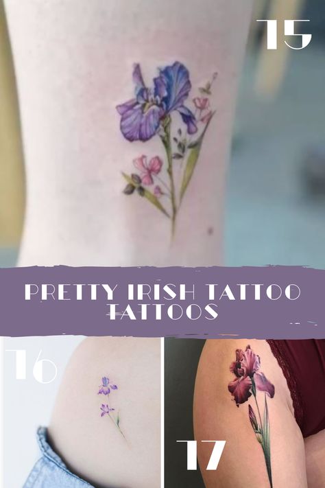 Beautiful Iris Tattoo Ideas Designed - TattooGlee Irish Flower Tattoo, Quill Tattoo, Iris Flower Tattoo, Thistle Tattoo, Iris Tattoo, Flower Tattoo Meanings, Chrysanthemum Tattoo, Ankle Tattoos For Women, Irish Tattoos