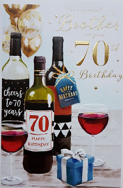 70th brother birthday card with a wine theme Happy 70th Birthday Brother, Birthday Brother, Birthday Cards For Brother, 70th Birthday Card, Happy 70 Birthday, Birthday Cheers, Birthday Wishes For Myself, Happy Birthday Brother, Brother Birthday