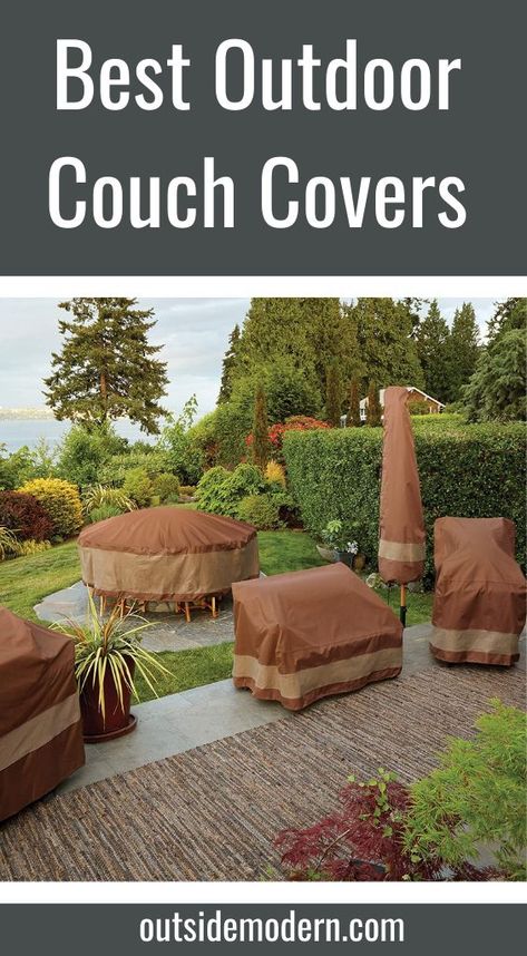 Best Outdoor Couch Cover is the Duck Covers Ultimate Outdoor Couch Cover line. This series of two-tone polyester covers is 100% waterproof and has the usual bells and whistles designed to keep the cover in place, fitting snugly, and capable of moving air through the cover so as to prevent the air around the furniture from getting too musty. Available in four different size options, there should be a good cover here that will fit whatever patio couch set you have. Duck Covers backs this ....... Waterproof Outdoor Furniture, Custom Outdoor Furniture, Patio Couch, Bench Covers, Outdoor Furniture Covers, Outdoor Couch, Patio Furniture Covers, Couch Set, Couch Cover