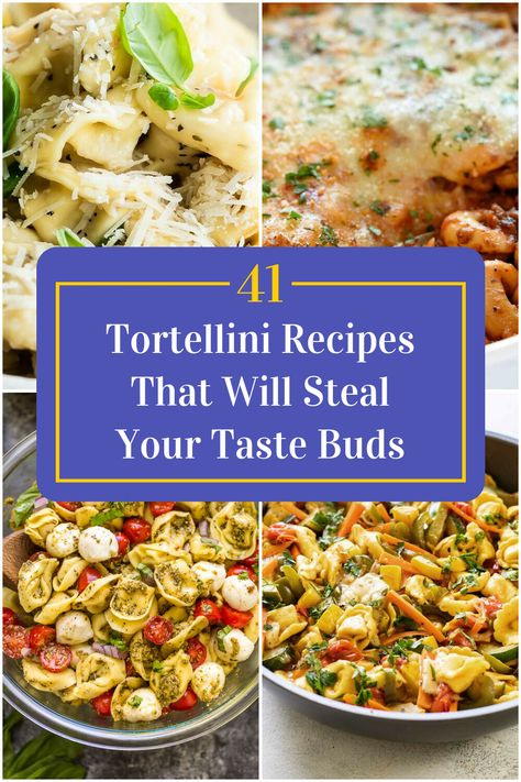 Collage of 4 tortellini recipes. Barilla Tortellini Recipes, Best Tortellini Recipes, Totillinie Recipes, Recipes With Cheese Tortellini, Tortellini Appetizers, Frozen Tortellini Recipes, Tortellini Dishes, Homemade Tortellini, Cheese Tortellini Recipes