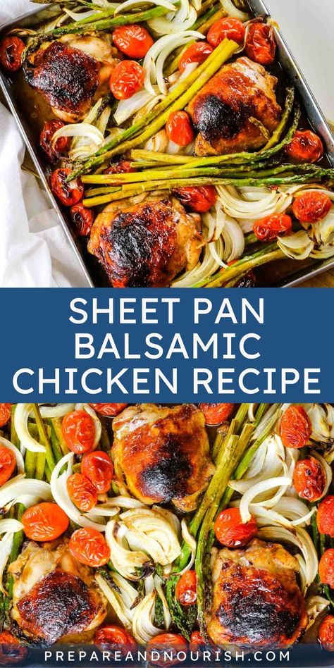 This Easy One Pan Balsamic Chicken and Asparagus recipe is the perfect dinner solution for busy weeknights. It's easy to make, healthy, and packed with flavor. With minimal prep and cleanup, you’ll have a nourishing dinner on the table that the whole family will love. Healthy Dinner Recipes Asparagus, Healthy Sheetpan Dinner Recipes, Chicken And Asparagus Recipes, Sheet Pan Chicken And Asparagus, Chicken Asparagus Recipe, Balsamic Recipes Dinners, Sheet Pan Asparagus, Sheet Pan Balsamic Chicken, One Pan Balsamic Chicken