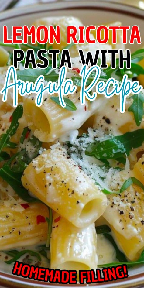 Lemon Ricotta Pasta with Arugula Lemon Ricotta Arugula Pasta, Pasta Recipe With Ricotta Cheese, Lemon Ricotta Pasta With Arugula, Ricotta Lemon Pasta, Riccota Cheese Recipes, Lemon Arugula Pasta, Pasta With Arugula, Lemon Pasta Salads, Lemon Ricotta Pasta