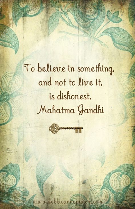 to believe in something and not live it, is dishonest, can this be said of some Christians that are afraid to let people how important Jesus is in their lives. Citation Gandhi, Words Worth, Quotable Quotes, A Quote, Book Of Shadows, Third Eye, Inner Peace, Great Quotes, Beautiful Words