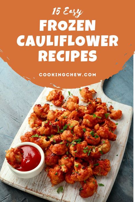 If you're looking for a way to spice up your usual mealtime routine, this list of 15 easy frozen cauliflower recipes is for you! What To Do With Frozen Cauliflower, Cauliflower Freezer Recipes, Baked Frozen Cauliflower Recipe, Cauliflower Recipes Frozen, Recipes Using Frozen Cauliflower, Recipes With Frozen Cauliflower, Frozen Vegetables Recipes, Freeze Cauliflower, Frozen Cauliflower Recipes