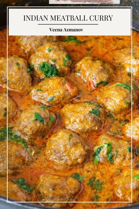 Indian Lamb Meatballs, Meatball Curry Indian, Curried Meatballs, Ground Beef Curry Recipe, East Indian Recipes, Indian Meatballs, Meatball Curry, Culture Recipes, Juicy Meatballs