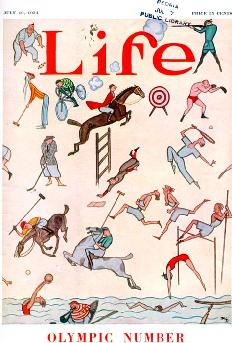 Life 1924-07-10 : Rea Irvin Art Deco Advertising, Life Magazine Covers, New Yorker Covers, Life Cover, Ad Art, Vintage Life, Summer Olympics, Public Domain Images, Life Humor