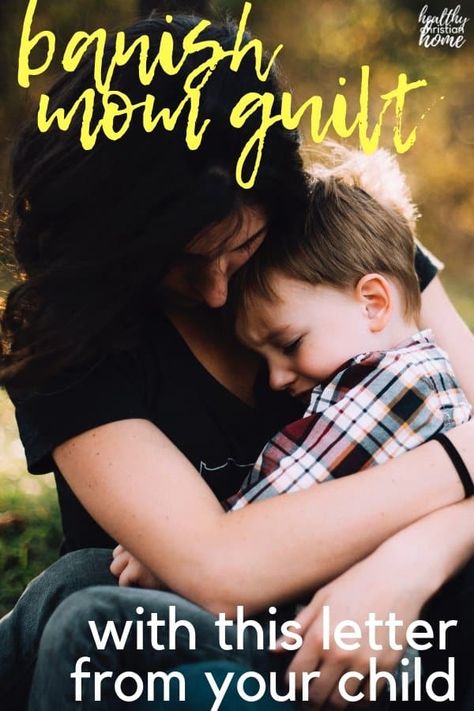 Mommy guilt seems to be a rite of passage into motherhood. Get rid of mom guilt using this empowering letter written from the perspective of a child. #parenting #momguilt #parentingtips #christianparenting To My Son From Mom, Letter To Son, Letter To My Son, Parenting Hacks Toddlers, Mom Hacks Baby, Letters To My Son, Parenting Blogs, Parenting Discipline, Motherhood Inspiration