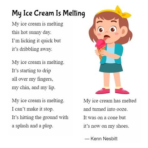 New funny poem for kids: "My Ice Cream Is Melting" https://poetry4kids.com/poems/my-ice-cream-is-melting/ #icecream #summer #poetry #children #kidlit Poems For Children, Summer Poems For Kids, Summer Poetry, Ice Cream Songs For Toddlers, Poem About Summer, Poems For Kids, Funny Kids Poems, Simple Poems For Kids, English Poems For Children