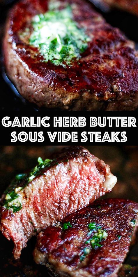 Sous Vide Steak - the easiest way to get perfectly cooked steaks every time. Pan Seared Sous Vide Filet Mignon finished with an amazing garlic herb butter. Sous Vide Steak Recipe, Sous Vide Filet Mignon, Sous Vide Ribeye, Instant Pot Sous Vide, Sous Vide Steak, Mignon Steak, Filet Mignon Recipes, Bulk Cooking, Garlic Herb Butter