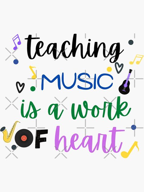 "funny music teachers quote cool valentine's day for teachers couple" Sticker by salahnewdesign | Redbubble Funny Music, Music Teachers, Teacher Quotes, Teaching Music, Music Humor, Music Teacher, Music Notes, Sticker Design, Valentine's Day