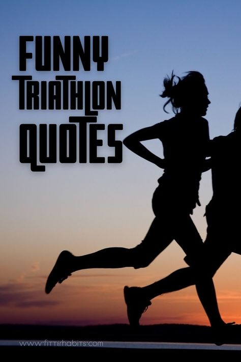 Triathlons are known for being physically demanding and mentally tough, yet that doesn’t mean participants can’t find humor in the midst of the struggle. Funny triathlon quotes are a great way to bring a lighthearted touch to this arduous sport, reminding athletes and spectators that laughter is an essential ingredient to keep pushing forward. https://www.fitterhabits.com/funny-triathlon-quotes/ Best Athlete Quotes, Triathlon Inspiration Quotes, Signs For Triathlons, Triathlon Motivation Quotes, Triathlon Signs Funny, Triathlon Poster Ideas, Triathlon Sign, Ultra Runner Quotes, Triathlon Signs