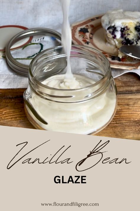 A jar with vanilla glaze being poured into it. In the background a blueberry muffin with glaze on top. Vanilla Bean Glaze, Vanilla Bean Icing, Vanilla Bean Recipes, Glaze Icing, Sweet Sauces, Retro Desserts, Vanilla Glaze, Easy Summer Desserts, Coffee Cakes