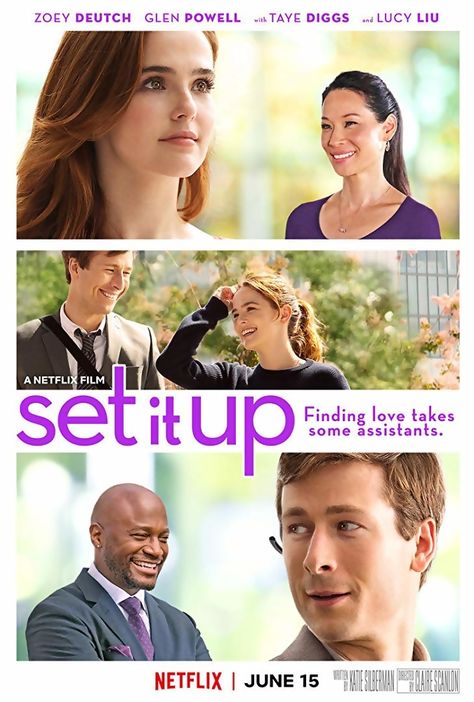 Set It Up is a 2018 American romantic comedy film directed by Claire Scanlon, written by Katie Silberman, and starring Zoey Deutch, Glen Powell, Taye Diggs, and Lucy Liu. The plot follows two overworked assistants who try to set up their demanding bosses on dates in New York City. The film was released on June 15, 2018, by Netflix, to favorable reviews. Storyline: Two corporate executive assistants hatch a plan to match-make their two bosses. Tam Film, Best Romantic Comedies, Natasha Bedingfield, Full Mon, Film Netflix, Film Trailer, Good Movies On Netflix, Zoey Deutch, Set It Up