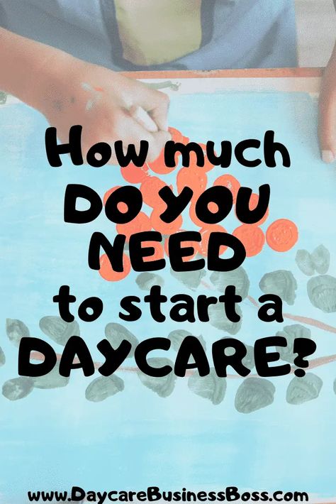 How Much Do You Need to Start a Daycare? - Daycare Business Boss Daycare Start Up, How To Start An In Home Daycare, Starting A Preschool, Starting A Daycare Business, How To Start A Daycare Center, In Home Childcare Setup, Opening A Daycare Center, Starting A Daycare At Home, Daycare Layout Floor Plans