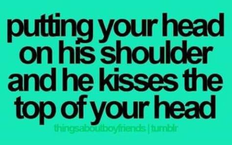 So adorable when this happens.  #thingsaboutboyfriends Thingsaboutboyfriends, Things About Boyfriends, Pablo Neruda, Boyfriend Quotes, The Perfect Guy, Love Is, Future Boyfriend, Hopeless Romantic, Your Head