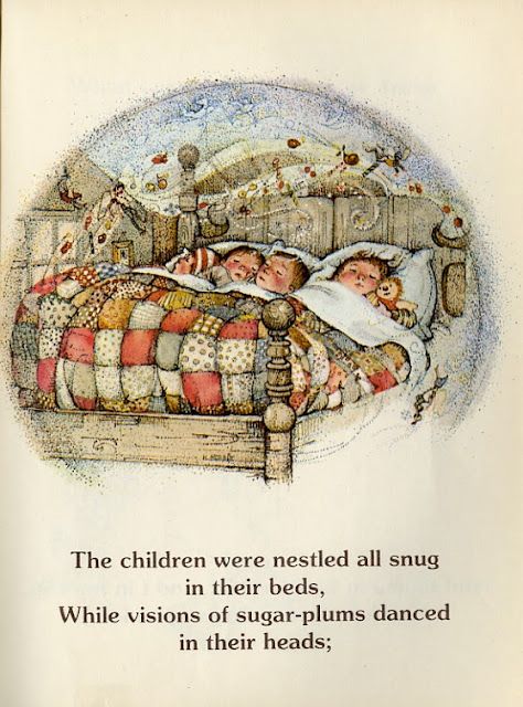 The children were nestled all snug in their beds, While visions of sugar-plums danced in their heads; - Holly Hobbie's The Night Before Christmas, 1976 Book Classics, 7th Month, Twas The Night Before Christmas, Storybook Art, Hobbies To Try, After All This Time, Sarah Kay, Night Before Christmas, Twas The Night