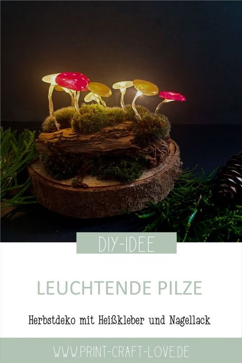 DIY Idee Herbst: Leuchtende Deko-Pilze aus Heißkleber | Einfache DIYs | Herbstdeko | Pilze basteln | Upcycling Hack | Schritt-für-Schritt-Anleitung | Herbst Lampe Glow Crafts, Glowing Mushrooms, Mushroom Lights, Scandi Boho, Fairy Garden Decor, Fall Table Settings, Fairy Garden Diy, Hacks Diy, Harry Potter Party