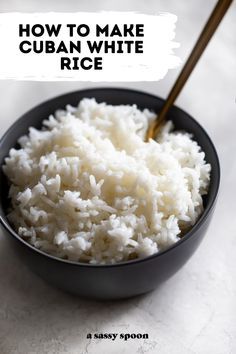 Cuban White Rice, Cuban Rice Recipe, Easy White Rice, Make White Rice, White Rice Recipe, Cuban Rice, Cuban Picadillo, Best Rice Recipe, Cuban Black Beans