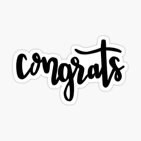 Congratulations Stickers for Sale | Redbubble Congratulation Cake Topper Printable, Congratulations Cake Topper Printable, Congratulations Stickers, Nurse Signs, Ocean Colour Scene, Congratulations Cake, Free Watercolor Flowers, Printable Props, Math Design