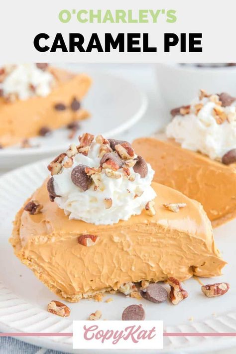 O’Charley’s Caramel Pie is a rich, luscious, and popular dessert at the restaurant. Get the easy copycat recipe and find out how to make the best caramel pie with graham cracker crust. It’s quick and simple to make with dulce de leche and whipped topping. Serve this ooey gooey caramel pie topped with whipped cream, chocolate chips, and chopped pecans. Carmel Pie, Caramel Pie Recipe, Caramel Pie, Chocolate Peanut Butter Pie, Gooey Caramel, Chocolate Crust, Spend With Pennies, Oreo Crust, Copykat Recipes