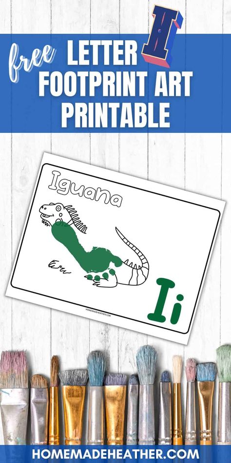 Letter I Printables Free, Letter I For Preschoolers, I Is For, Infant Art, Footprint Craft, Teaching Toddlers, Footprint Art, Free Lettering, Printable Crafts