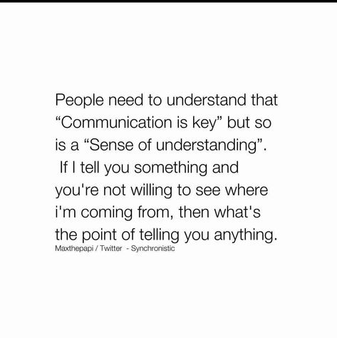 Communication Vs Comprehension Quotes, Communication Goes Both Ways Quotes, Bad Communication Quotes Relationships, Communication In Relationships Quotes, No Communication Quotes, Lack Of Communication Quotes, Quotes On Communication, Communication Relationship Quotes, Communication Quotes