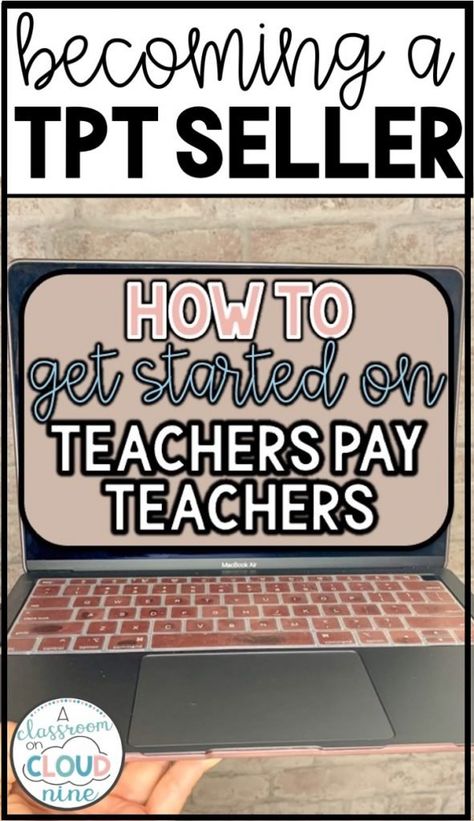 How to Get Started on Teachers Pay Teachers: Tips and Tricks to Sell Teacher Resources on TPT How To Be Successful On Teachers Pay Teachers, How To Start A Tpt Store, How To Sell On Teachers Pay Teachers, How To Sell On Tpt, Teachers Pay Teachers Tips, Selling On Teachers Pay Teachers, Tpt Product Ideas, Tpt Seller Tips, Canva For Teachers