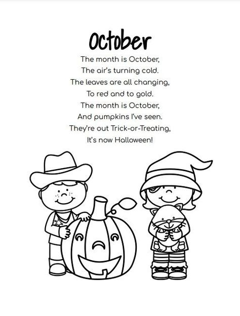 Poem and coloring sheet for October. Pre-K or Kindergarten. Fall Poems For Kindergarten, Halloween Poems For Preschool, Halloween Poems For Kindergarten, Autumn Poems For Kids, October Curriculum For Preschool, October Poems For Kids, October Curriculum For Toddlers, October Songs For Preschool, October Preschool Themes Lesson Plans