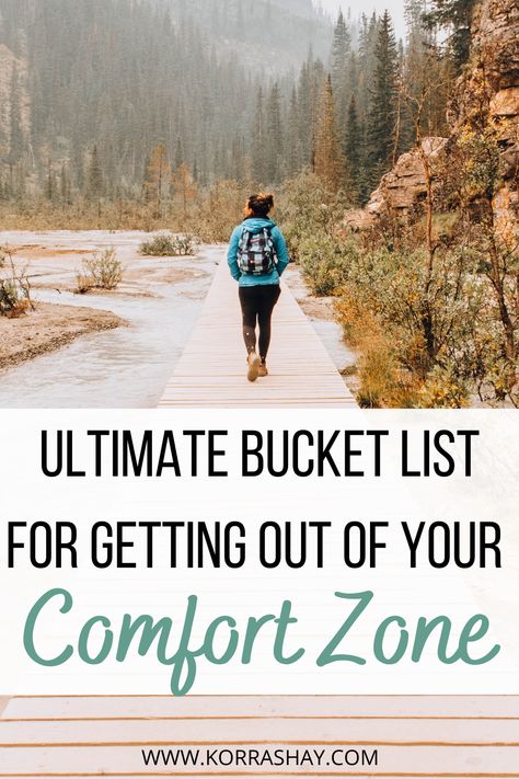 Ultimate Bucket List For Getting Out Of Your Comfort Zone: 55 ideas – KorraShay.com Comfort Zone Challenge, Feeling Nervous, Out Of Comfort Zone, Bucket List Life, Mental Health Activities, Introverts Unite, Ultimate Bucket List, Life List, Losing 40 Pounds