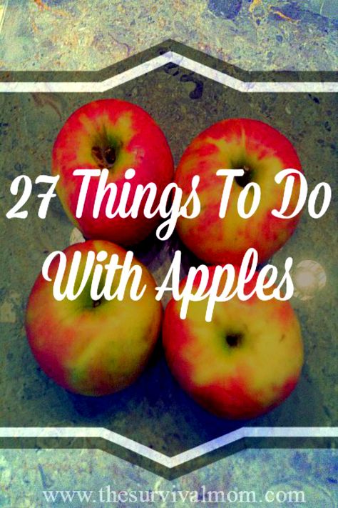 27 things to do with apples -- lots of great recipe links! | www.TheSurvivalMom.com Things To Do With Apples, What To Do With Apples, Apples Recipes, Leftover Apples, Apple Dishes, Apple Season, Fall Apples, Apple Fruit, Poke Cake