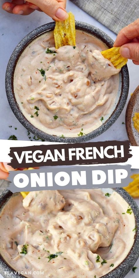 French Onion Dip Easy, Vegan Dip Recipes, Ella Vegan, Vegan Chips, Dip Easy, Vegan French, French Onion Dip, Vegan Dip, Vegan Sour Cream