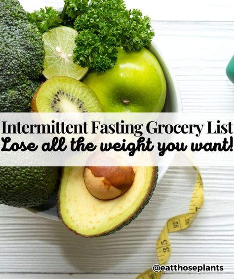 What Should I Eat While Intermittent Fasting? (Grocery List) Intimate Fasting, Intermittent Fasting Foods, Intermittent Diet, 16/8 Fasting, What Should I Eat, Oatmeal Diet, Intermittent Fasting Diet, Vegetarian Protein, Sugary Food