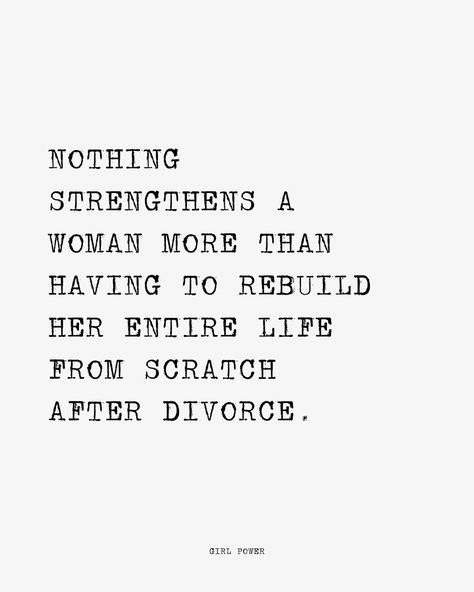 Inspiring Divorce Quotes, Living Two Seperate Lives Quotes, Quotes For Divorced Parents, Divorce Is Final Quotes, Civil Divorce Quotes, New Life After Divorce Quotes, Quotes On Divorce Woman, Divorce Encouragement Strength, Divorce And Friendship Quotes