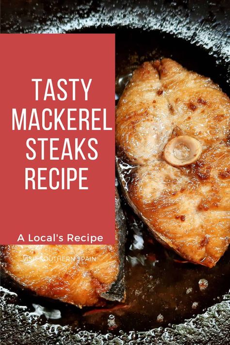 Learn the best way to cook this mackerel steaks recipe from Spain. Discover the rich history behind this mackerel steak recipe and explore its wonderful flavour. The king mackerel steaks are one of the oldest seafood recipes from Southern Spain, and nowadays you can find BBQ mackerel steaks or other mackerel recipes in every Andalusian restaurant or bar. #mackerelsteaksrecipe #mackerelsteak #mackerelrecipe #spanishmackerel How To Cook Mackerel Fish, Fish Steak Recipes, King Mackerel Recipes, Spanish Mackerel Recipe Grilled, Spanish Mackerel Recipe, Mackerel Fillet Recipes, Canned Mackerel Recipes, Mackerel Pasta, Fried Mackerel